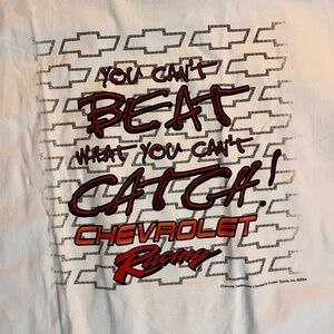 Vintage 2004 Y2K Chevy Racing Tshirt 2XL “You Can’t Beat What You Can’t Catch”